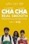 Cha-Cha-Real-Smooth-2022
