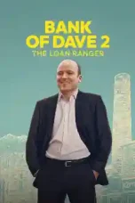 Bank of Dave 2